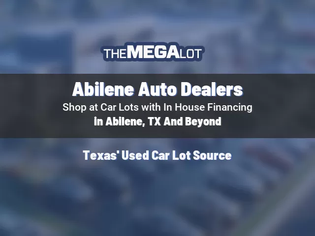 Abilene Auto Dealers