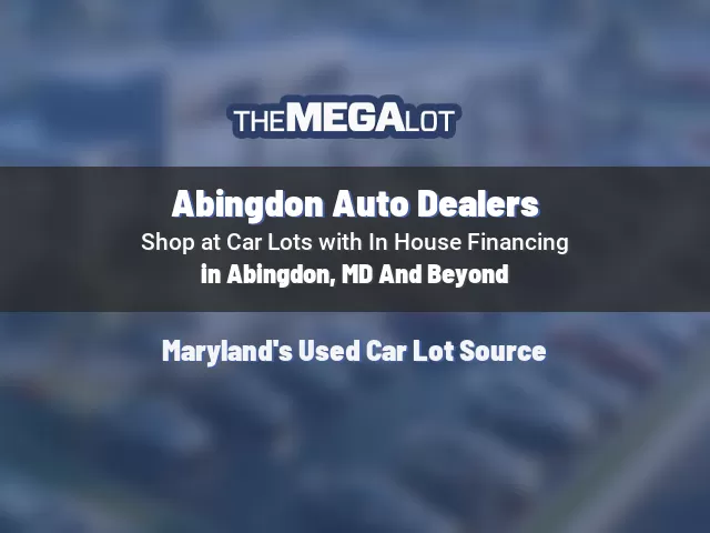 Abingdon Auto Dealers