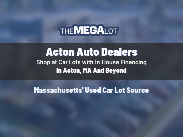 Acton Auto Dealers