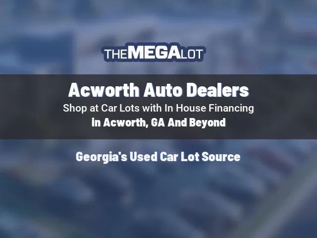 Acworth Auto Dealers