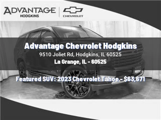 Advantage Chevrolet Hodgkins