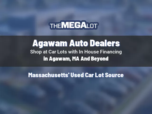 Agawam Auto Dealers