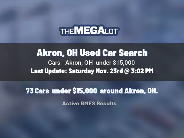 Akron, OH Used Car Search