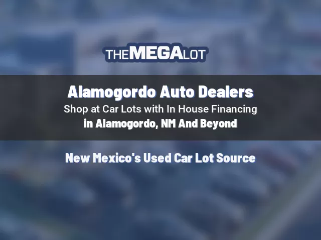 Alamogordo Auto Dealers