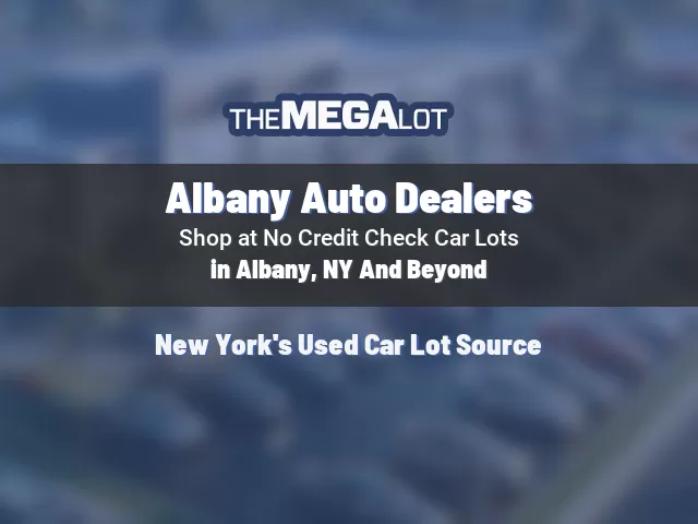 Albany Auto Dealers