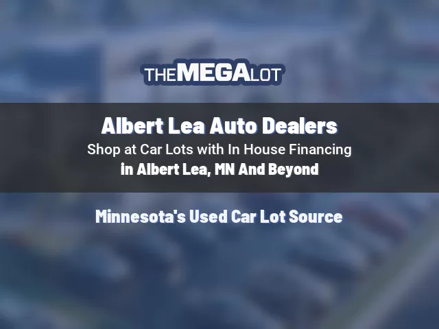 Albert Lea Auto Dealers