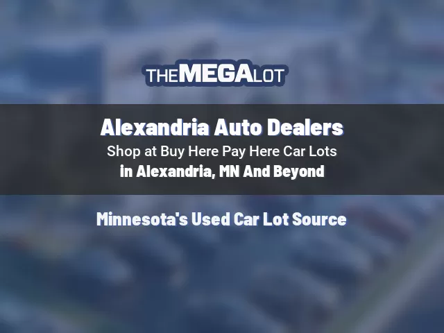 Alexandria Auto Dealers