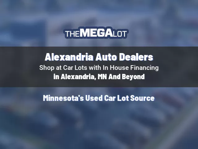 Alexandria Auto Dealers