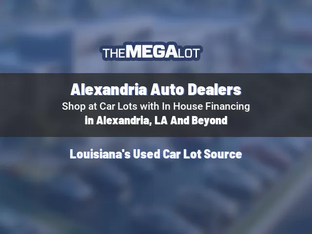 Alexandria Auto Dealers