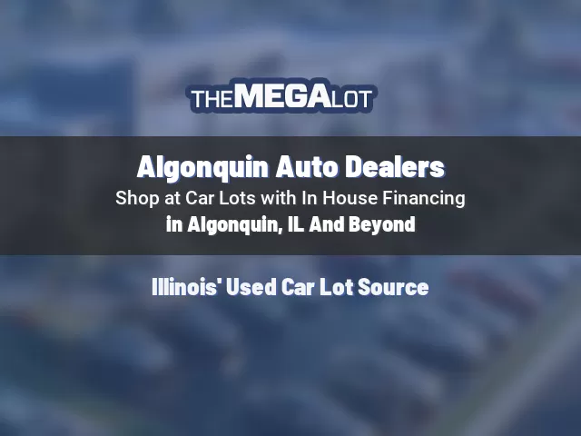 Algonquin Auto Dealers