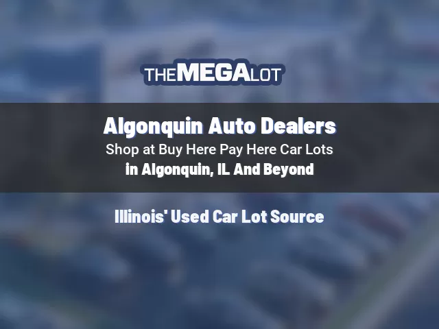 Algonquin Auto Dealers