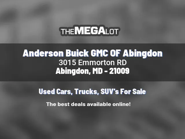 Anderson Buick GMC OF Abingdon