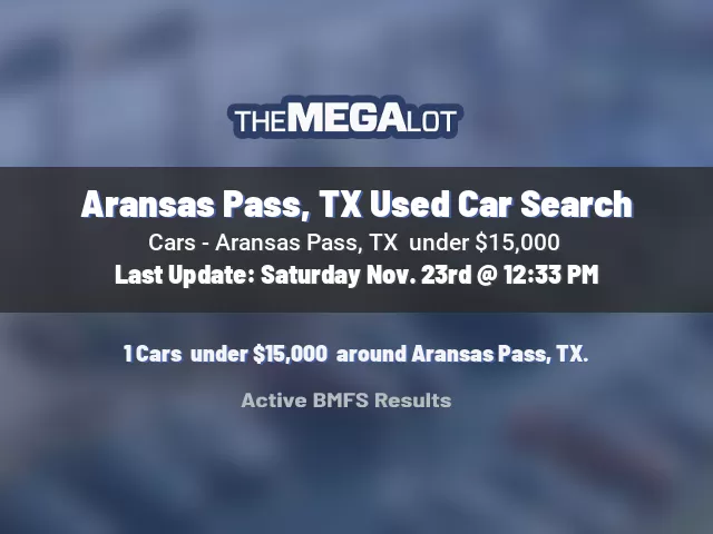 Aransas Pass, TX Used Car Search