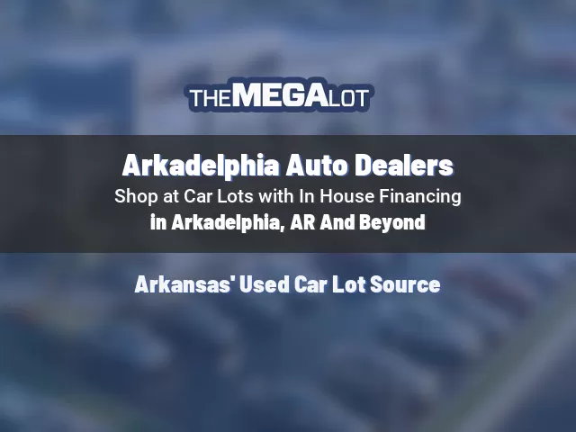 Arkadelphia Auto Dealers