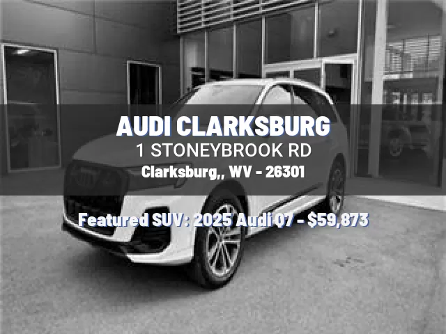 AUDI CLARKSBURG