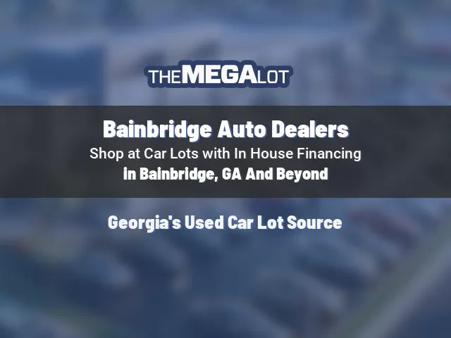 Bainbridge Auto Dealers