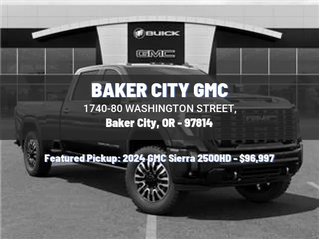 BAKER CITY GMC