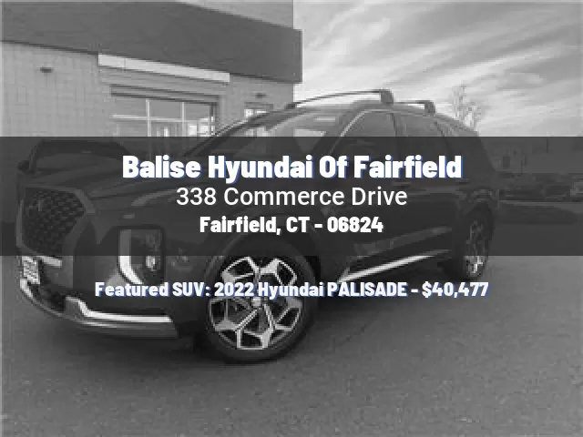 Balise Hyundai Of Fairfield