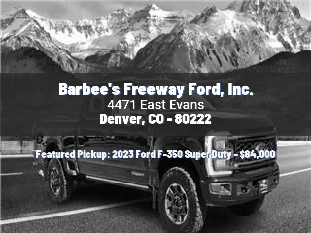 Barbee's Freeway Ford, Inc.