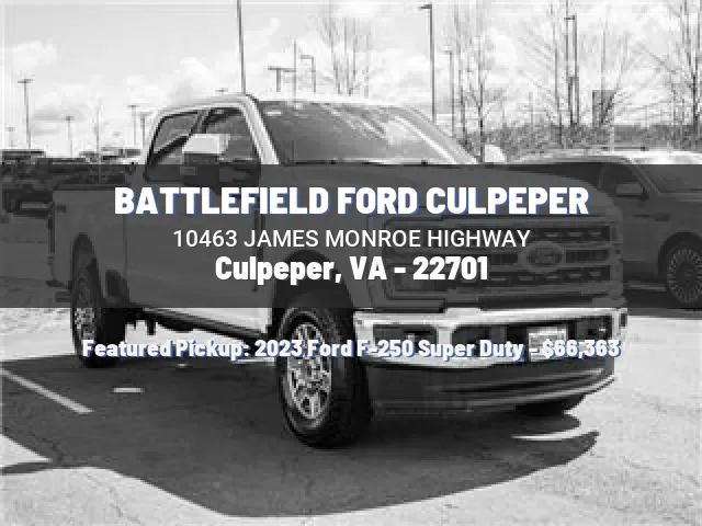 BATTLEFIELD FORD CULPEPER