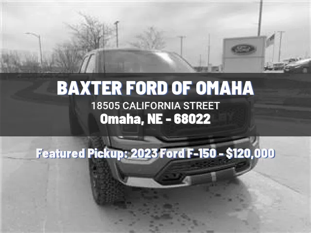 BAXTER FORD OF OMAHA