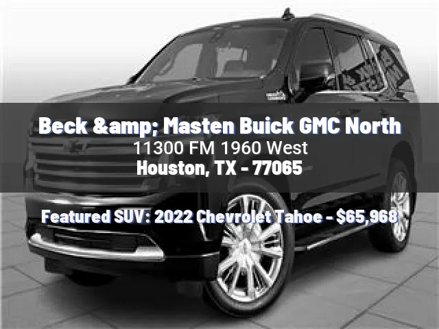 Beck & Masten Buick GMC North