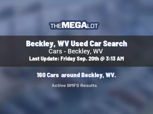 Beckley, WV Used Car Search