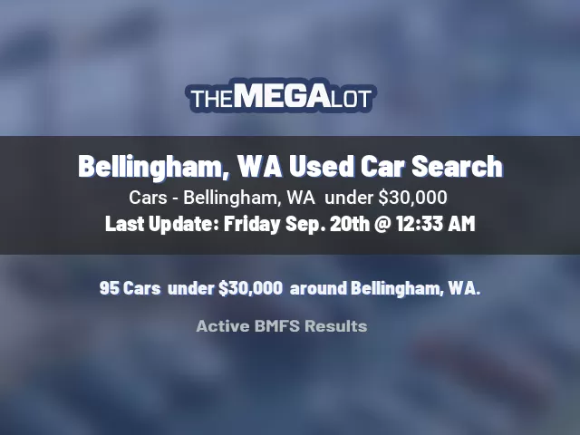 Bellingham, WA Used Car Search