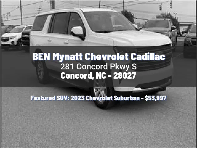 BEN Mynatt Chevrolet Cadillac