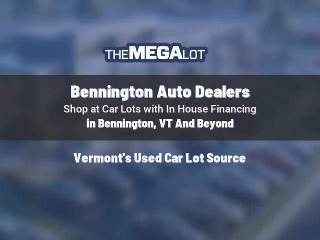 Bennington Auto Dealers