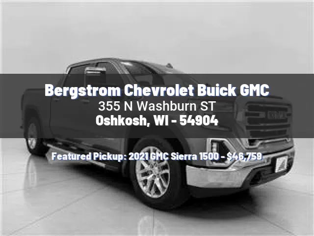 Bergstrom Chevrolet Buick GMC