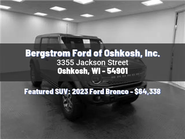 Bergstrom Ford of Oshkosh, Inc.