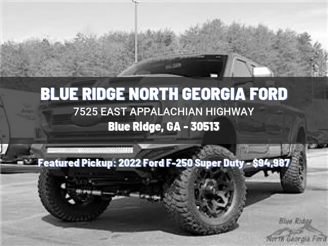 BLUE RIDGE NORTH GEORGIA FORD