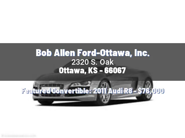 Bob Allen Ford-Ottawa, Inc.