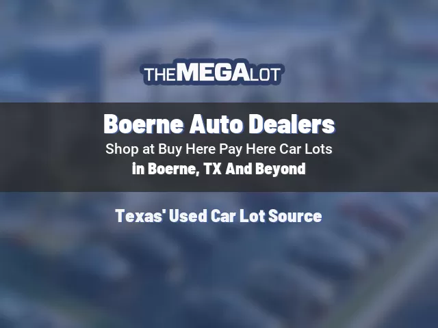 Boerne Auto Dealers