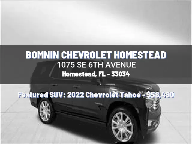 BOMNIN CHEVROLET HOMESTEAD