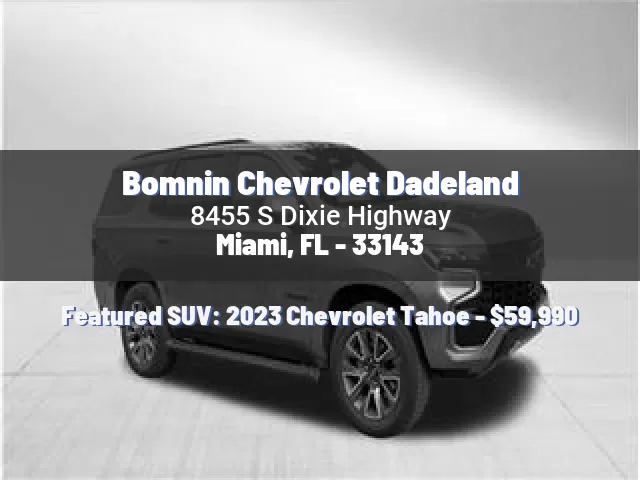 Bomnin Chevrolet Dadeland