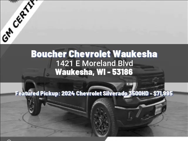 Boucher Chevrolet Waukesha