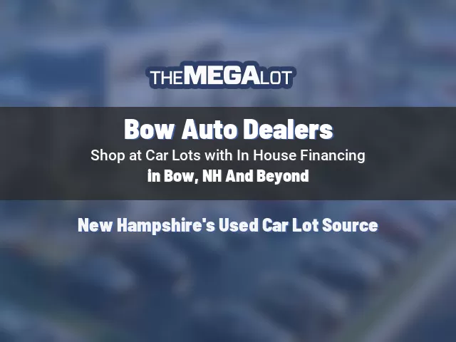 Bow Auto Dealers