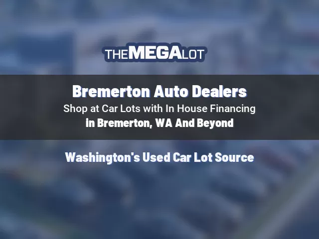 Bremerton Auto Dealers