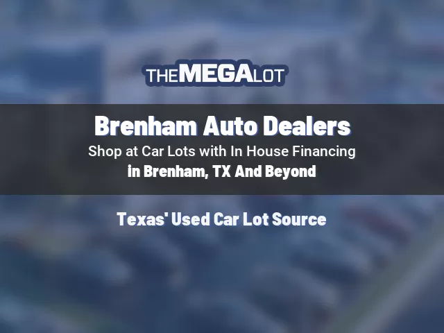 Brenham Auto Dealers