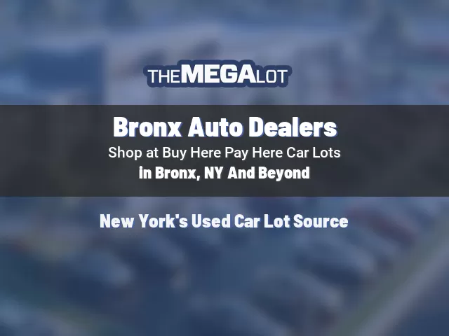 Bronx Auto Dealers