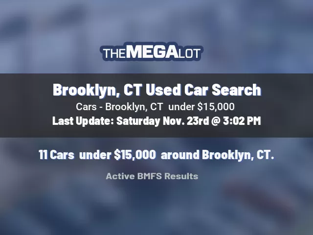 Brooklyn, CT Used Car Search