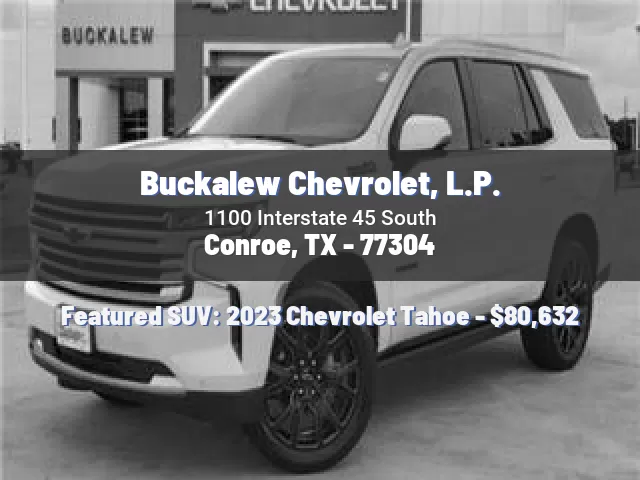 Buckalew Chevrolet, L.P.