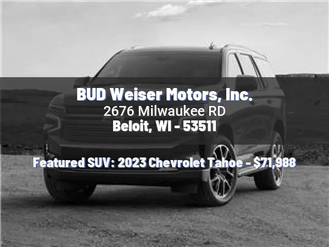 BUD Weiser Motors, Inc.