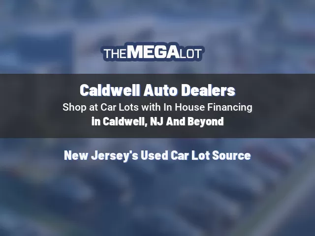 Caldwell Auto Dealers