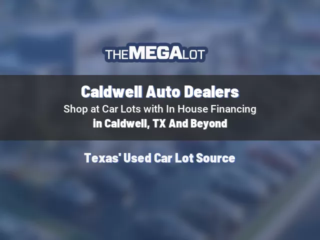 Caldwell Auto Dealers