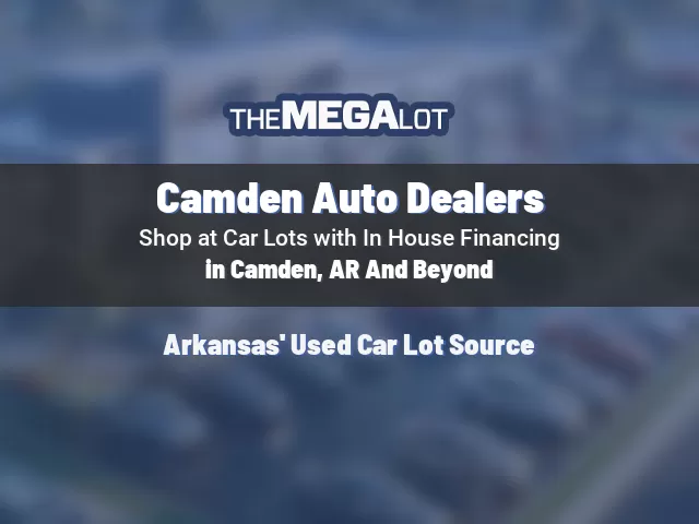 Camden Auto Dealers