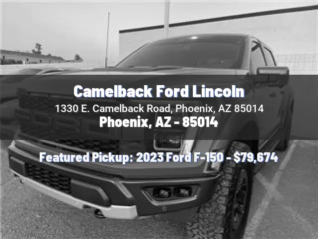 Camelback Ford Lincoln