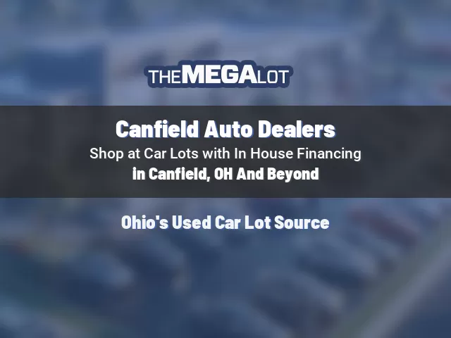 Canfield Auto Dealers